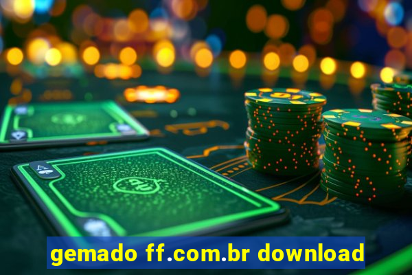 gemado ff.com.br download